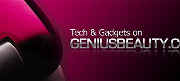 Tech and Gadgets on Geniusbeauty
