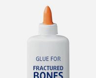 Glue to Mend Fractures