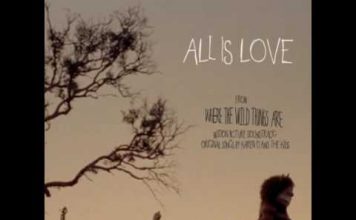 All Is Love Lyrics – Karen O ft. The Kids – Where the Wild Things Are Soundtrack